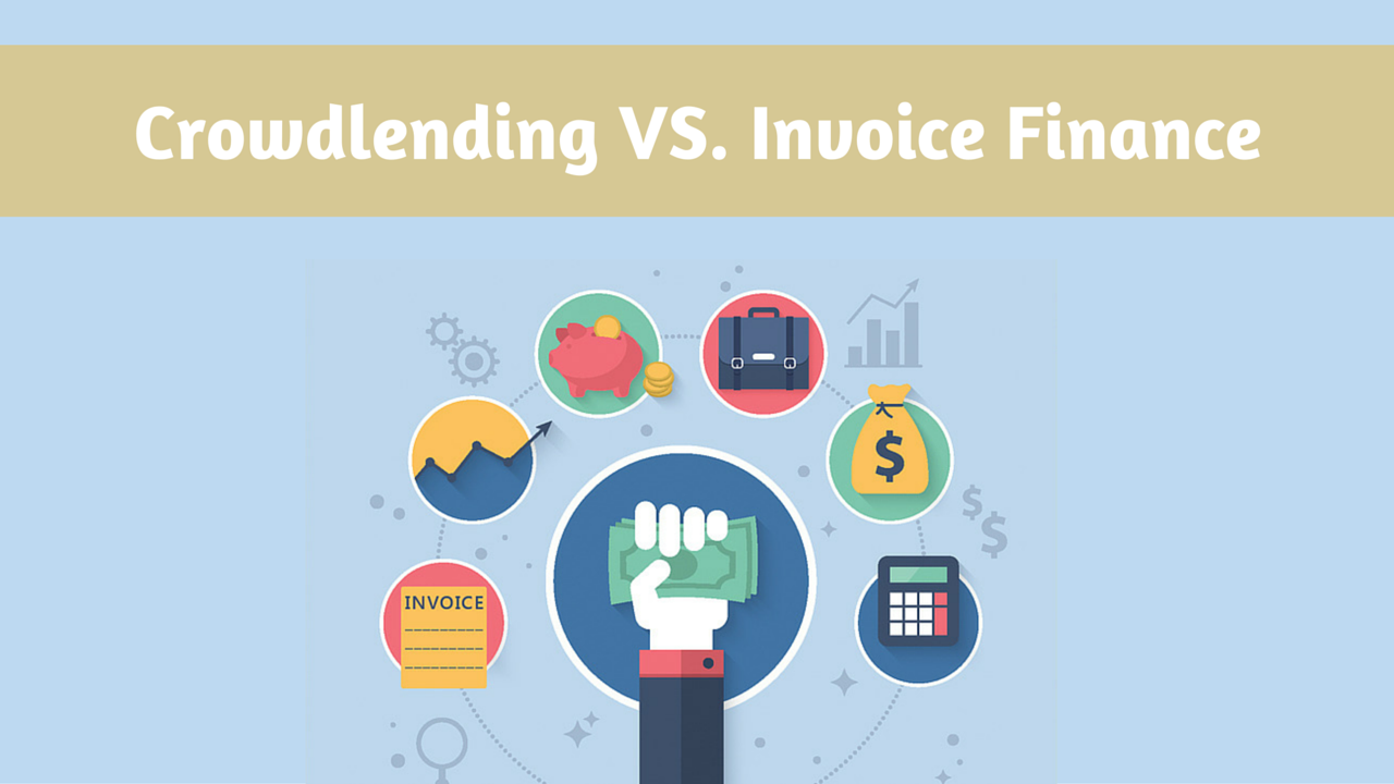 Crowdlending vs. Invoice Finance